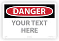 Custom OSHA Style Danger Sign 12" x 18" Aluminum Sign, Customizable "Your Text Here", by AccuformNMC Made in USA