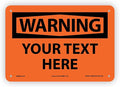 Custom OSHA Style Warning Sign 7" x 10" Aluminum Sign, Customizable "Your Text Here", by AccuformNMC Made in USA