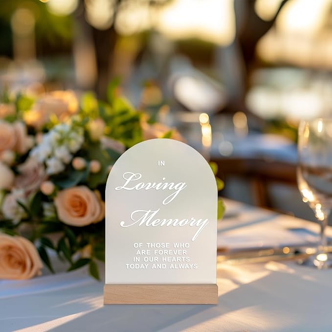 In Loving Memory Wedding Sign for Memory Table, Acrylic Wedding Signs with Wood Stand, 5x7" Frosted Arch Wedding Essentials Stuff, Perfect Memory Table Sign for Wedding, Party, Anniversary, Event