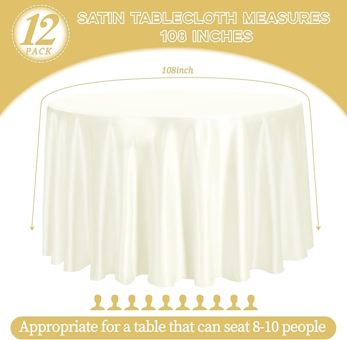 fani 12 Pack 108 Inch Ivory Satin Tablecloth - Premium Bright Silky Round Tablecloth Overlay Smooth Fabric Table Cover, Table Decoration for Wedding Party Banquet Events Restaurant Kitchen Dining