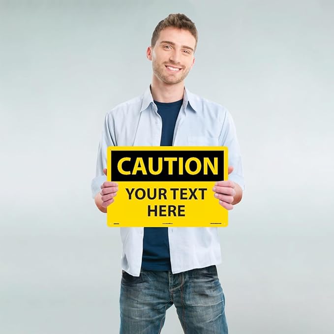Custom OSHA Style Caution Sign 12" x 18" Aluminum Sign, Customizable "Your Text Here", by AccuformNMC Made in USA