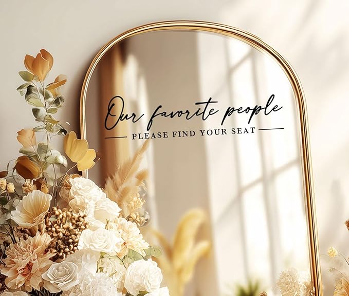 Our Favorite People Decal for Calligraphy Wedding Seating Chart Sign for Vinyl Sign Please Find Your Seat Mirror Vinyl Decal (Black, 20 inches Wide)