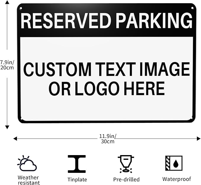 Custom Reserved Parking Metal Sign for Outside Personalized Signs with Photo Text or Logo for Outside Wall Decor Aluminum Fade Resistant Signs for Business Office Home