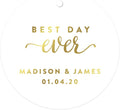 Andaz Press Personalized Round Circle Wedding Gift Tags, Metallic Gold Ink, Best Day Ever, 24-Pack, Custom Made Any Name