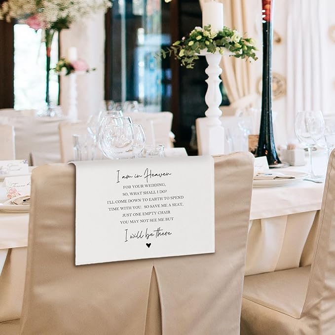 In Loving Memory Wedding Sign, I Am in Heaven for Your Reserved Chair Sign Pew Cloths Seating Placeholder, Wedding Decorations for Reception Celebrations Event (1 Pc)