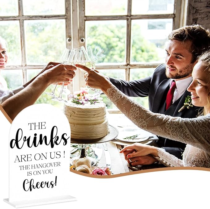 The Drinks are on Us Sign, Open Bar Signs, Wedding Engagement Bridal Shower Party Decor for Reception Ceremony, Weddings Table White Acrylic Sign