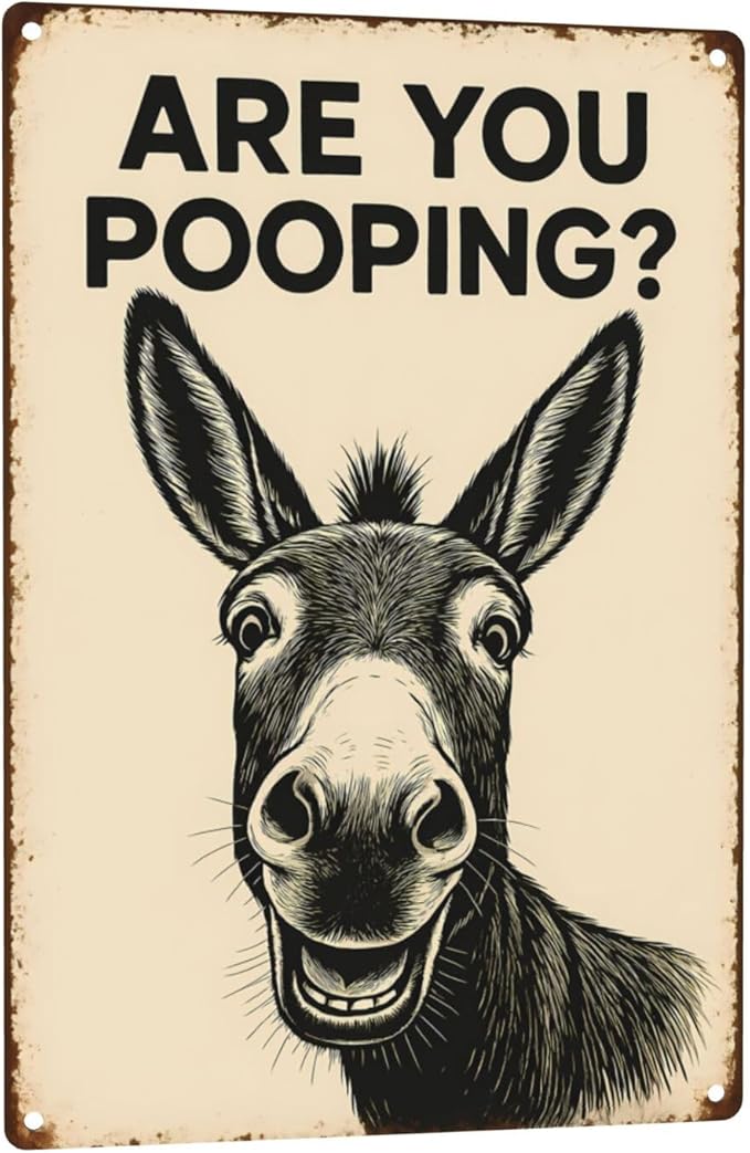Funny Donkey Bathroom Sign - "Are You Pooping?" Rustic Metal Tin Sign for Toilet, Restroom, Farmhouse Humor Decor - 8"x12" Wall Art Gift
