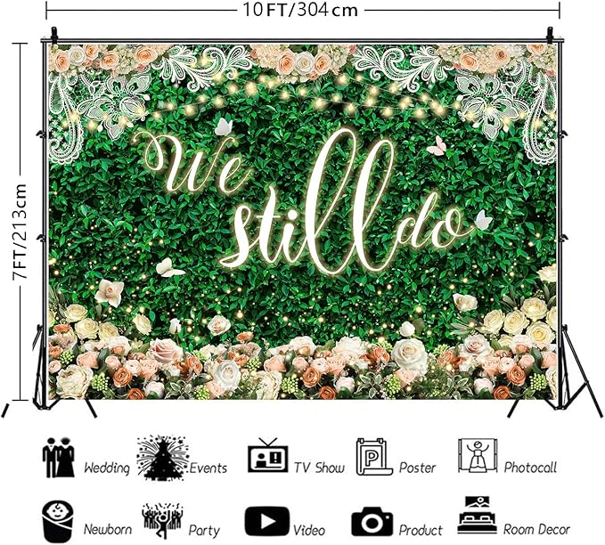 We Still Do Backdrop Green Leaves Lace Wedding Anniversary Photography Background Engagement Vow Renewal Bachelorette Party Decoration Banner Photo Booth Studio Props 10x7ft FU065YL