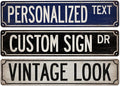 Custom Metal Sign Vintage Looking Personalized Signs - Made In USA - Custom Text Personalized Gifts For Men Gifts For Her Novelty Street Signs 104180016001