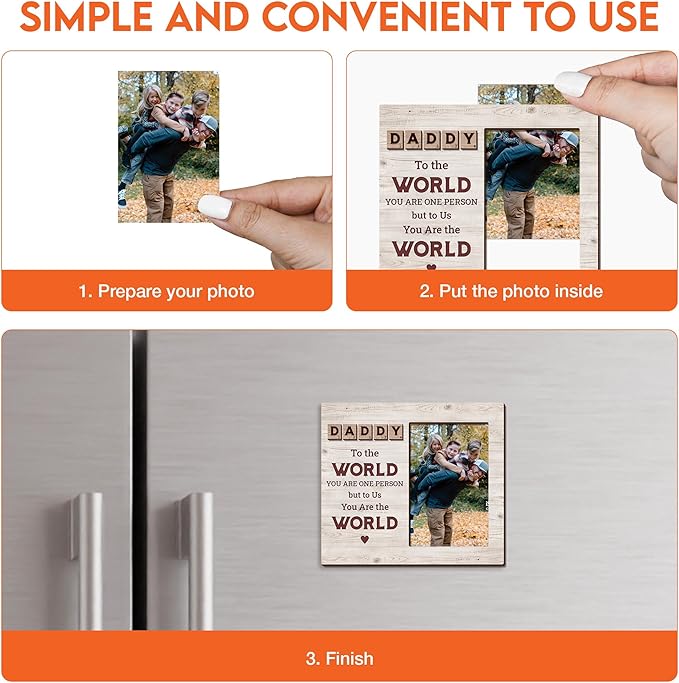 Magnetic Picture Frames - DADDY YOU ARE THE WORLD - Christmas Gift Birthday Gift for Dad - Unique Magnet Photo Frame For Men - Magnetic Frames for Refrigerator, Locker & More