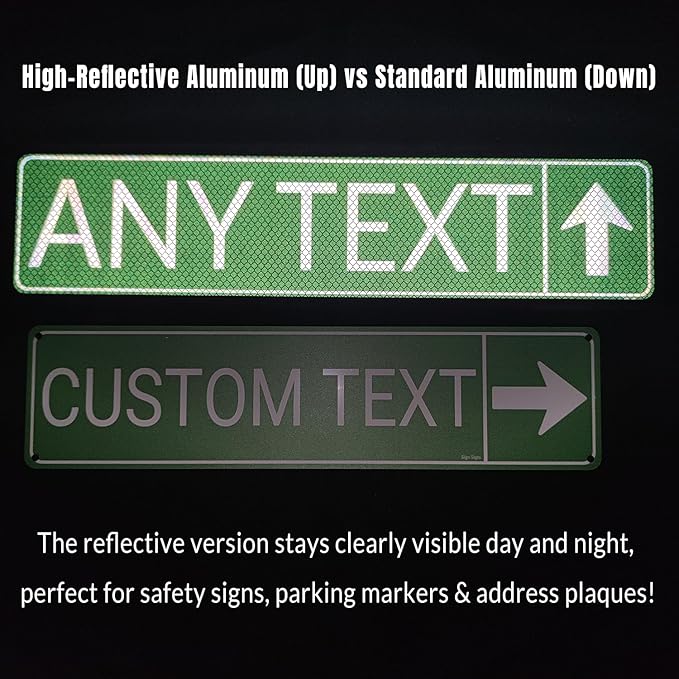 Custom Street Sign, Reflective Option, Directional Arrow Signs, 6x24 Inches, Single/Double Sided, Rust Free Aluminum-UV Protected and Weatherproof